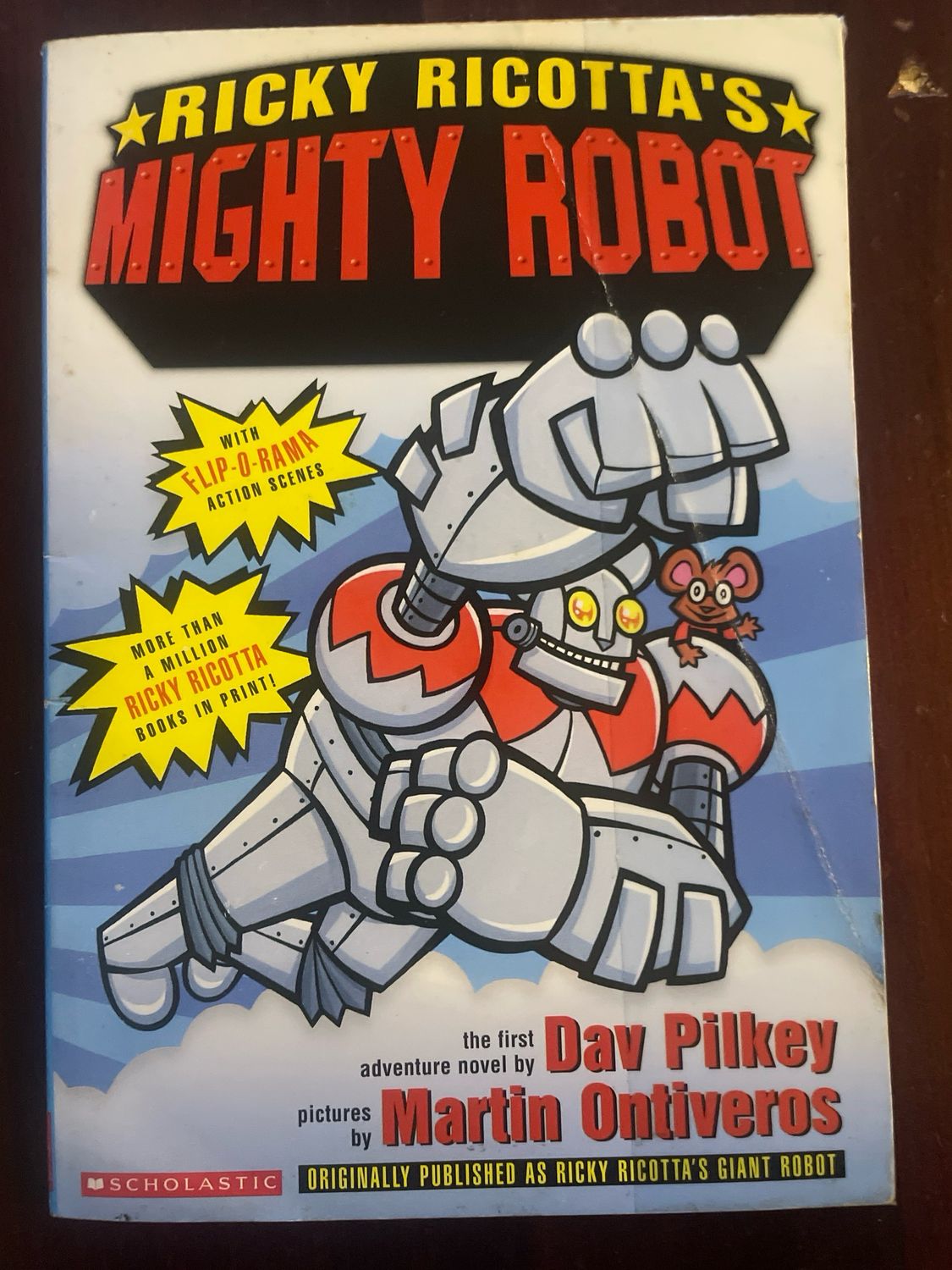Rocky Ricotta’s Mighty Robot by Dav Pilkey