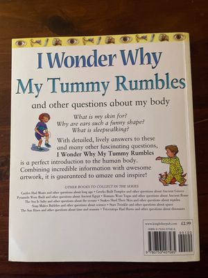 I Wonder Why- My Tummy Rumbles And Other Questions About My Body by Brigid Avison
