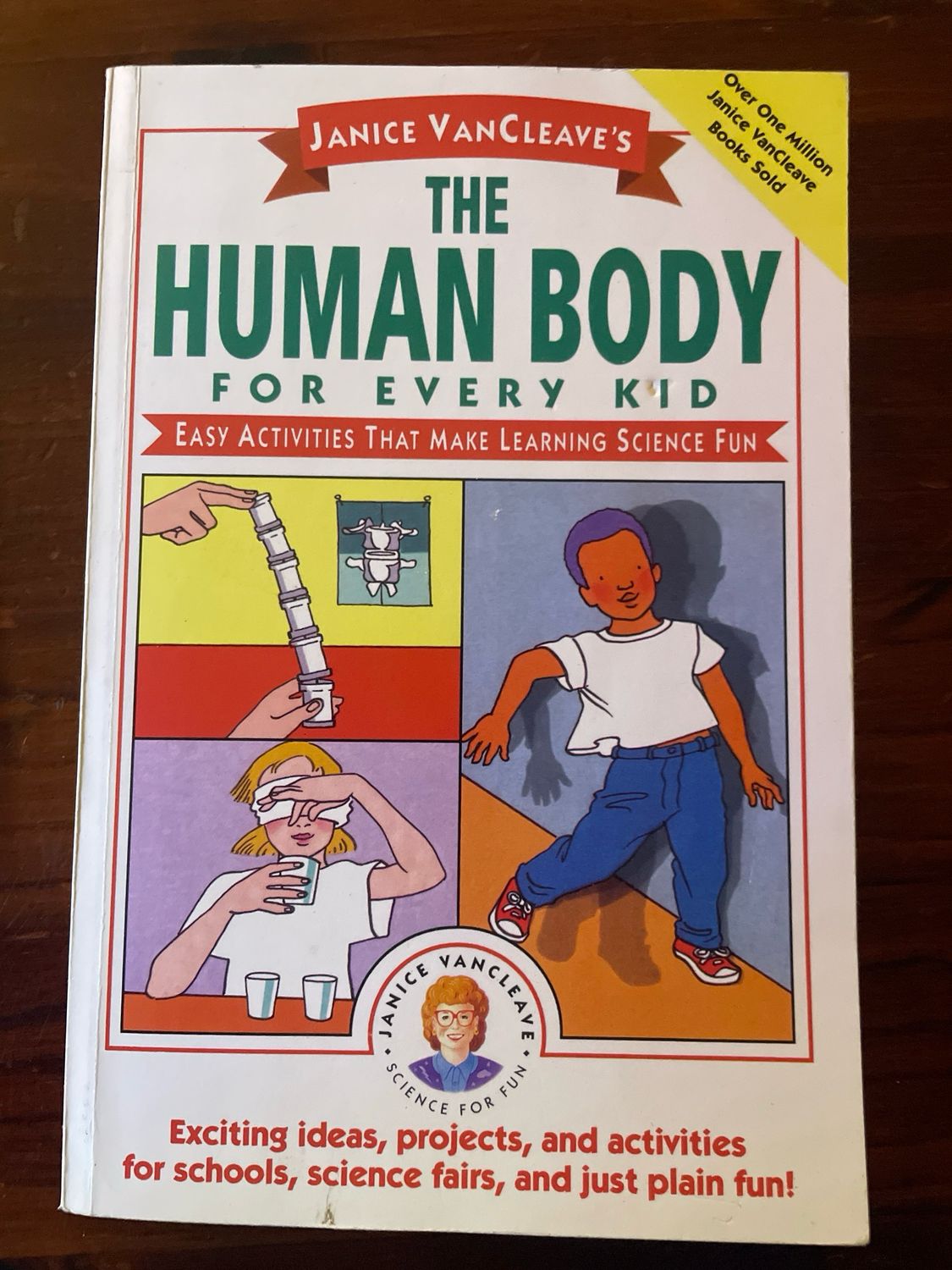 The Human Body For Every Kid by Janice VanCleave
