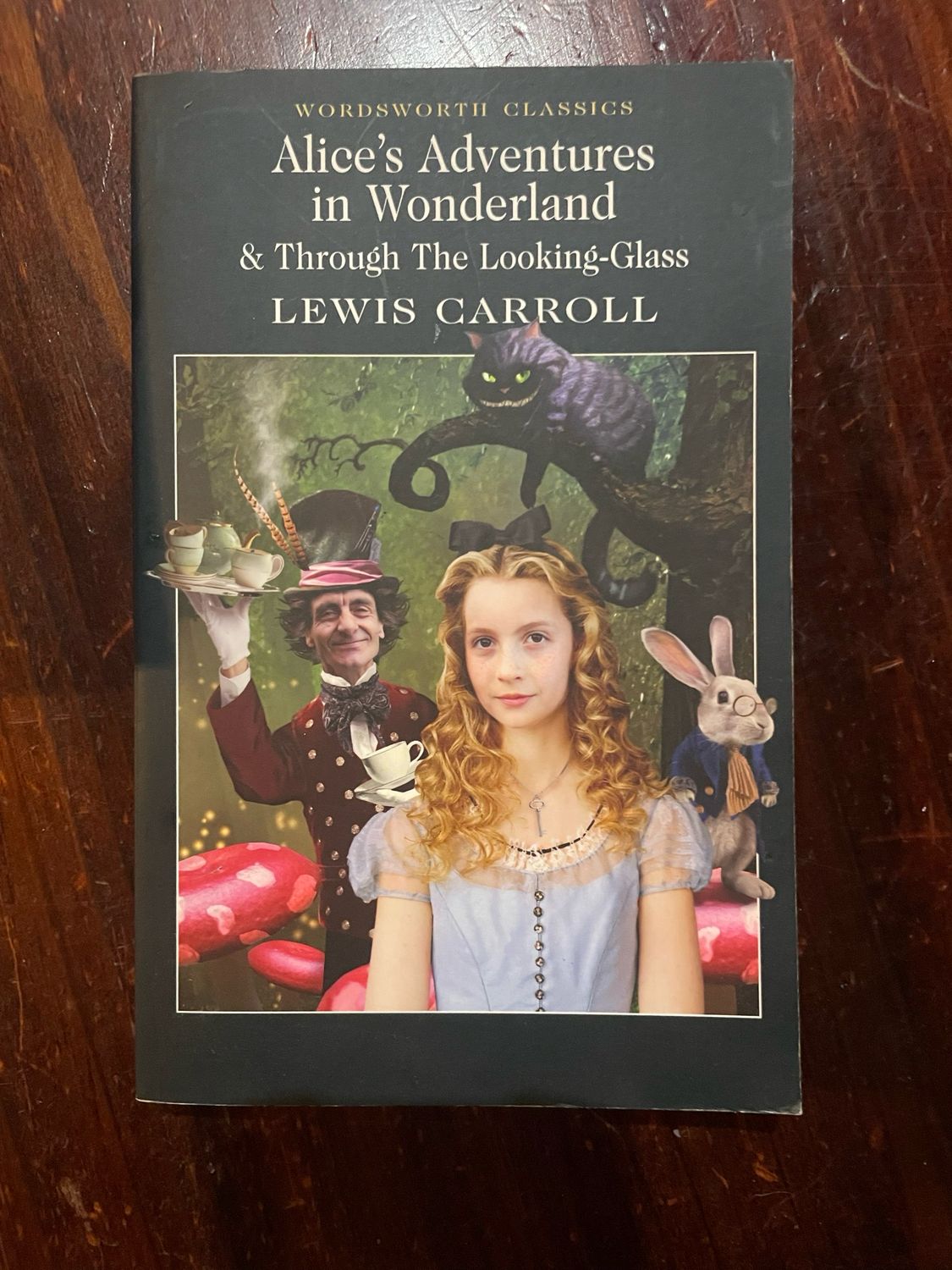 Alice’s Adventures In Wonderland *AND* Through The Looking Glass by Lewis Carroll