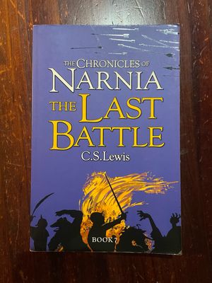 Narnia Chronicles: The Last Battle by C. S. Lewis