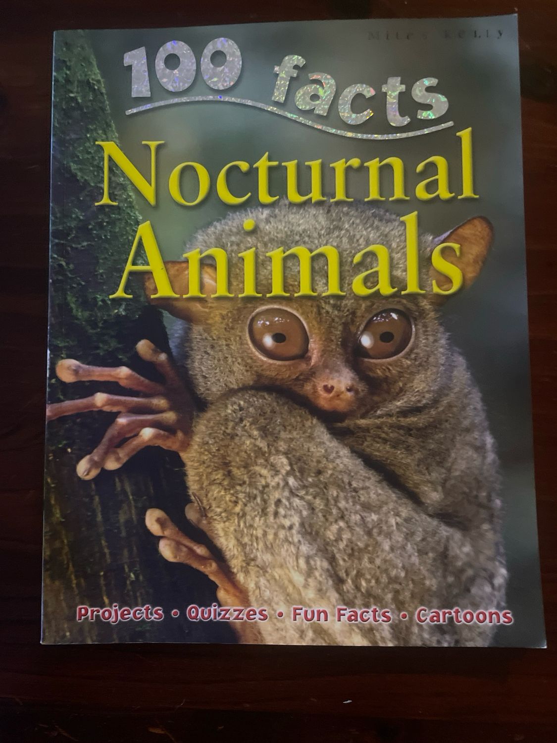 100 Facts Nocturnal Animals - Miles Kelly