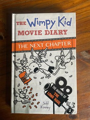 The Wimpy Kid Movie Diary : The Next Chapter by Jeff Kinney