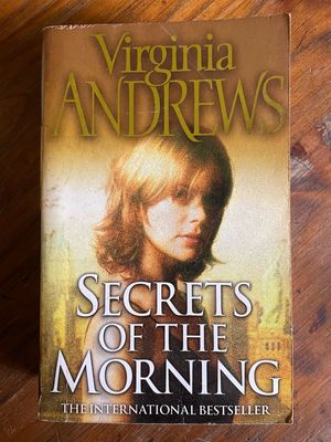 Secrets Of The Morning by Virginia Andrews