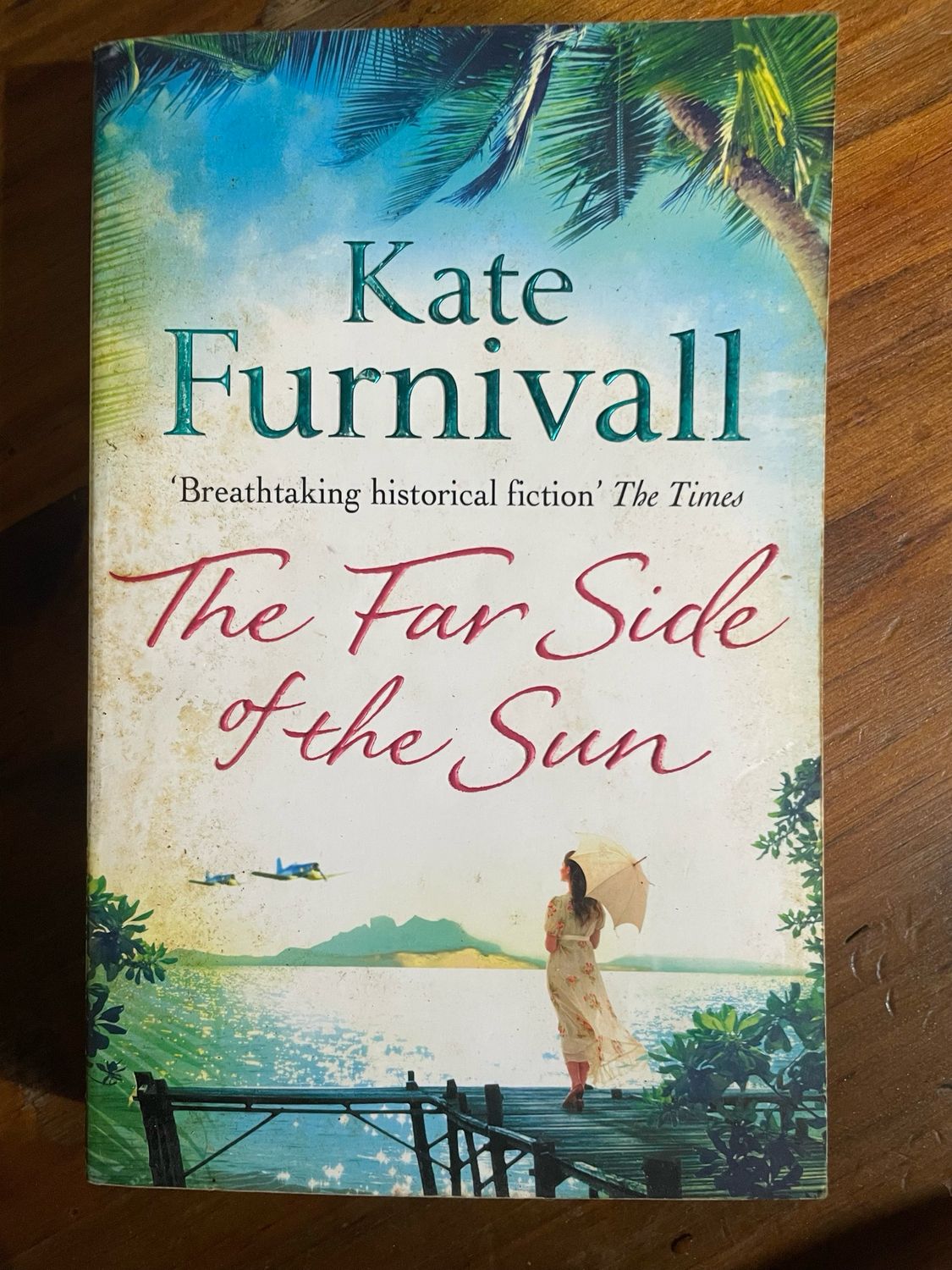 The Far Side Of The Sun by Kate Furnivall