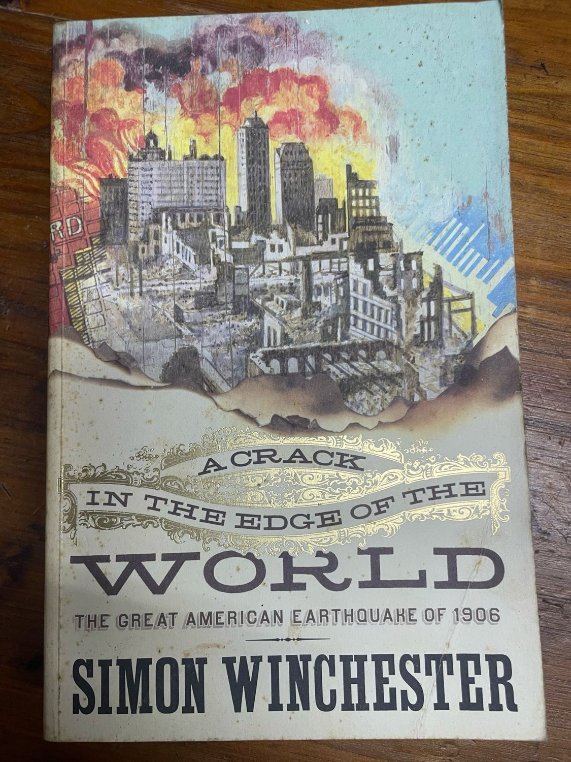 A Crack In The Edge Of The World by Simon Winchester