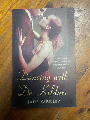Dancing With Dr Kildare by Jane Yardley