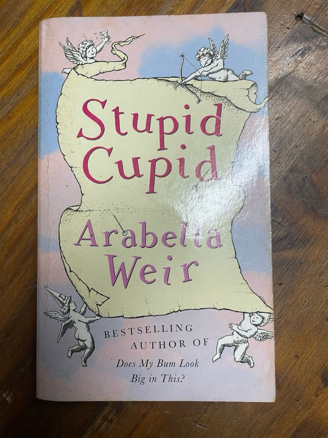 Stupid Cupid - Arabella Weir