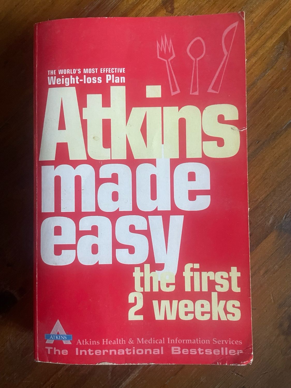 Atkins’s Made Easy by Robert C. Atkins