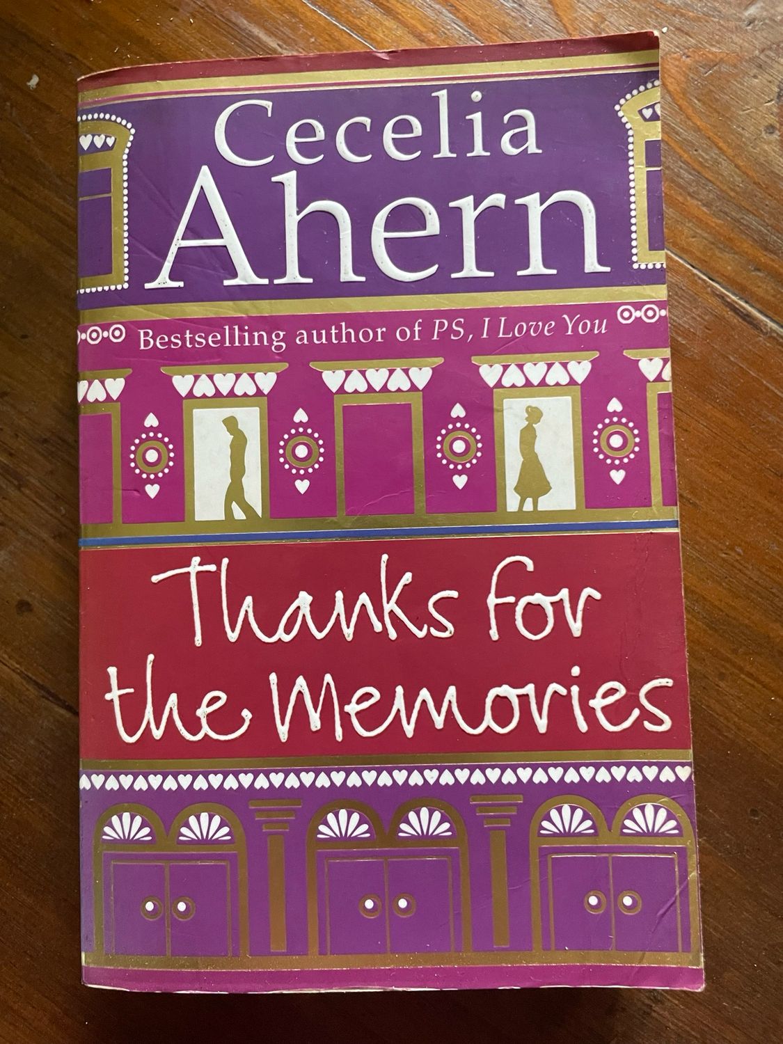 Thanks For The Memories by Cecelia Ahern