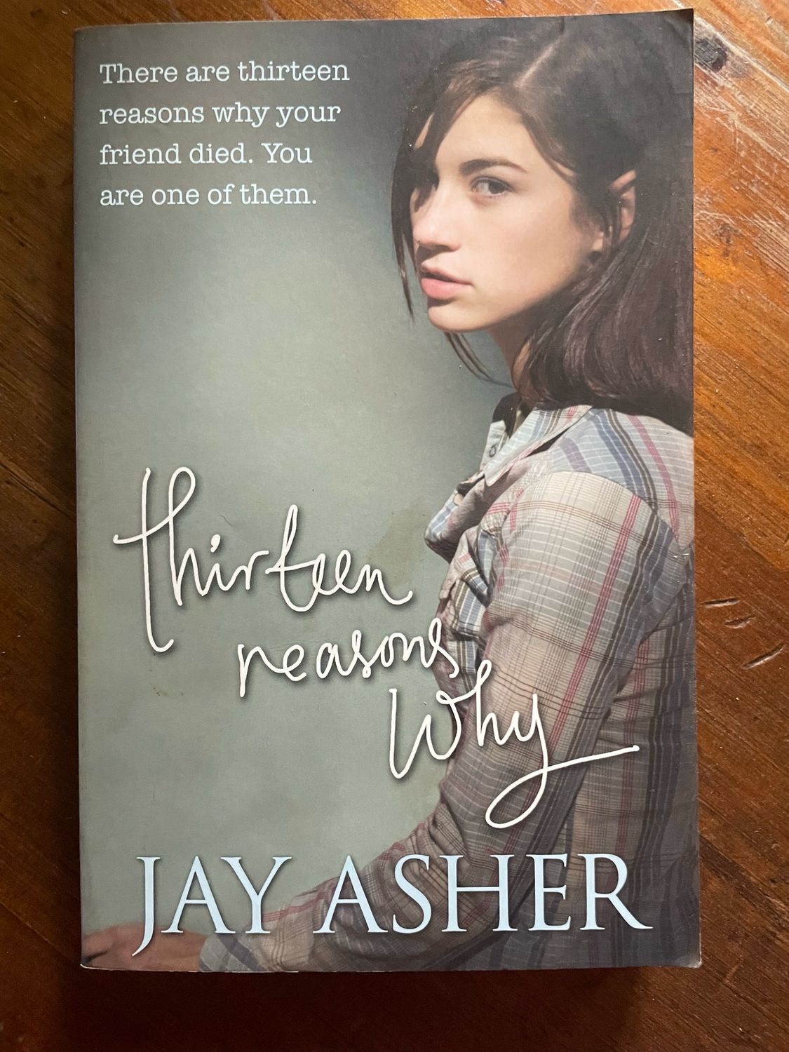 Thirteen Reasons Why by Jay Asher