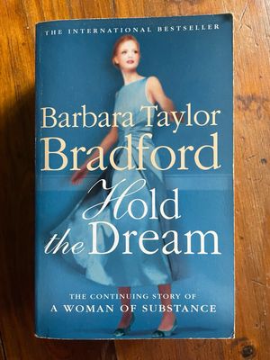 Hold The Dream by Barbara Taylor Bradford