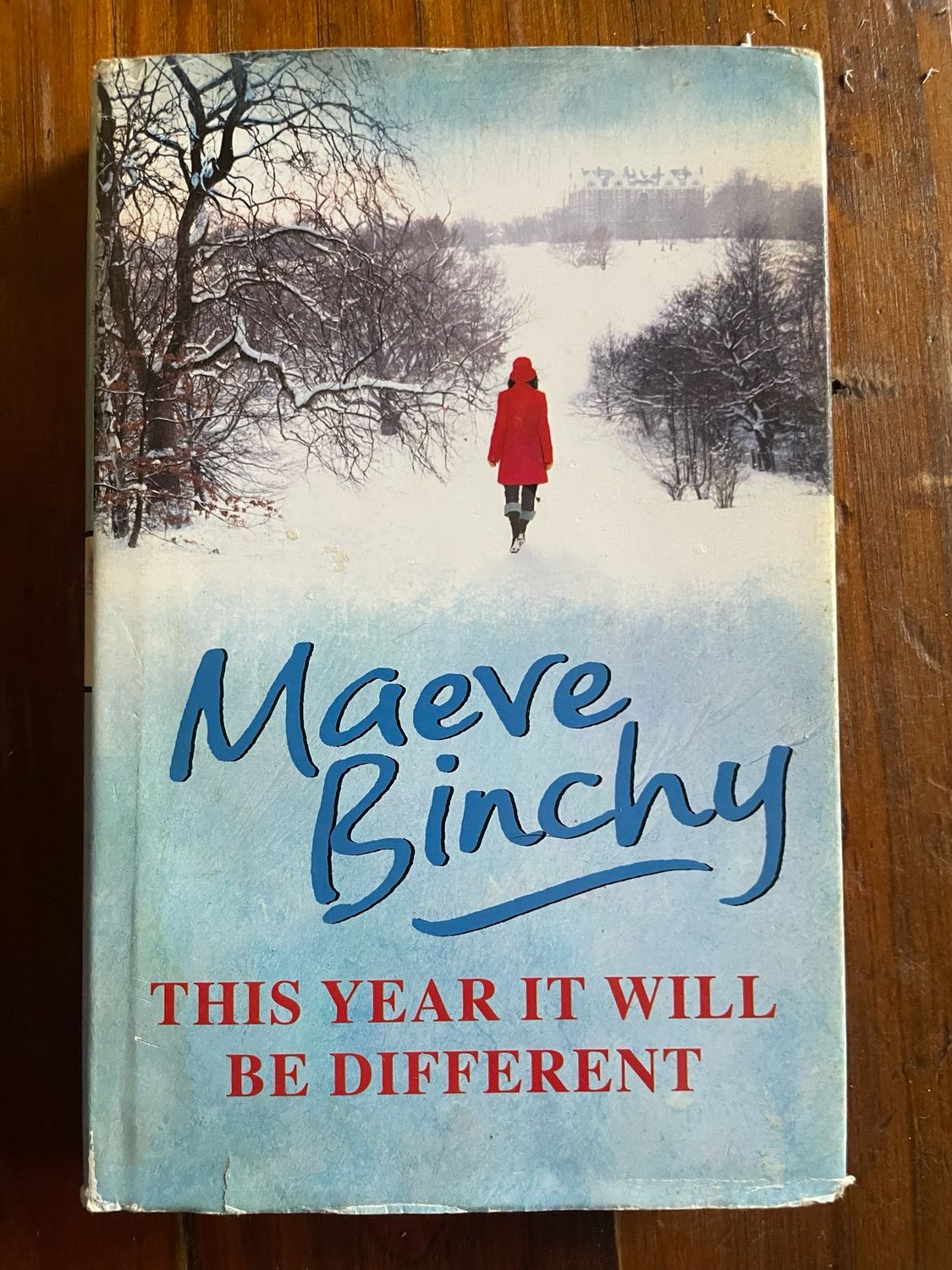 This  Year It Will Be Different by Maeve Binchy