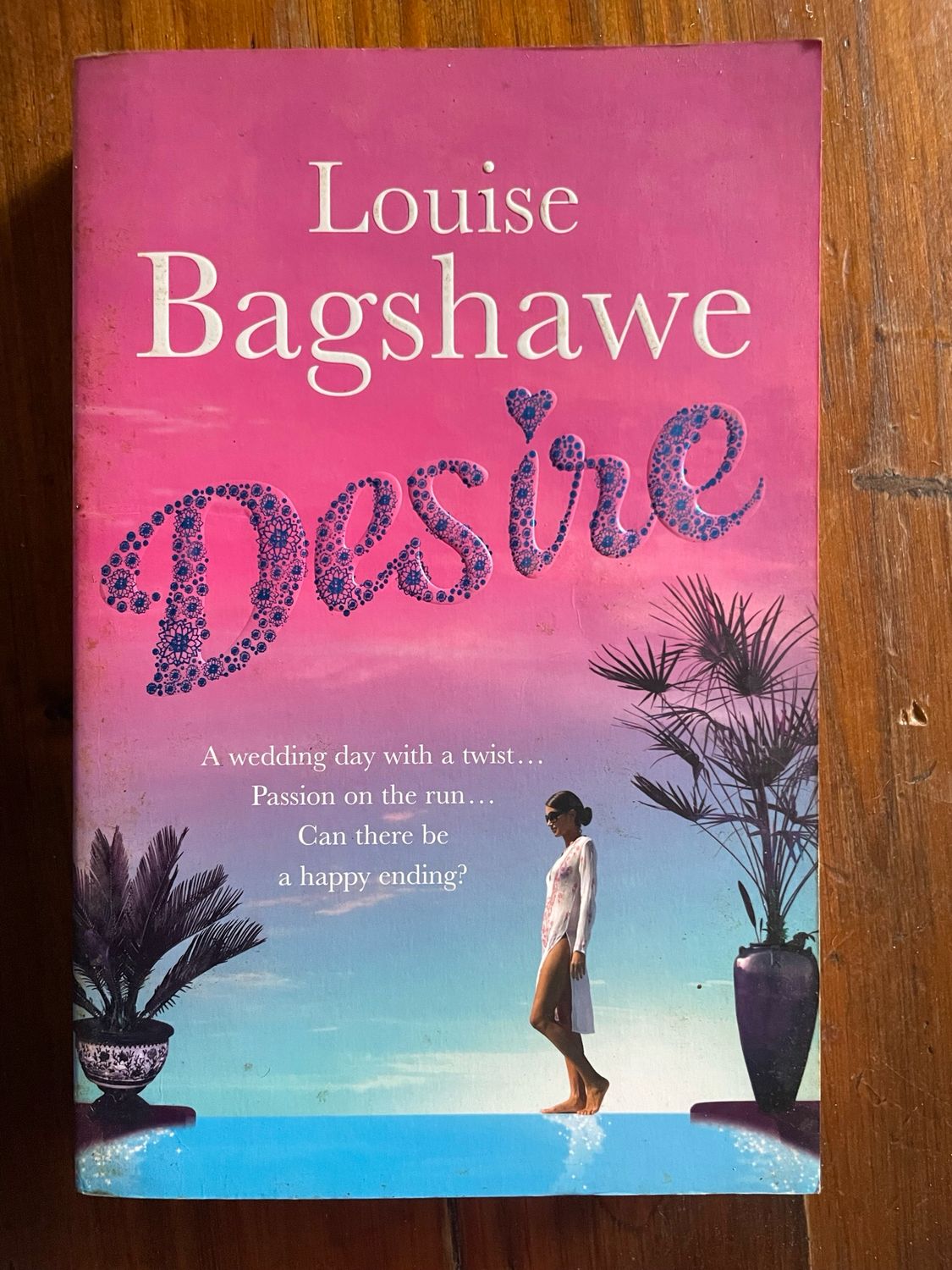 Desire by Louise Bagshawe