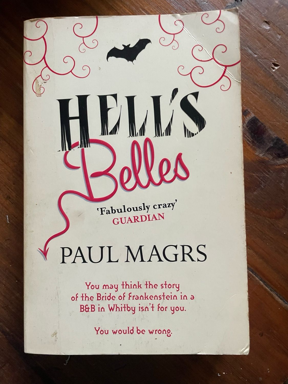 Hell’s Bells by Paul Magrs