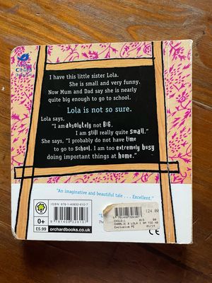 I Am Too Absolutely  Small For School- Lauren Child