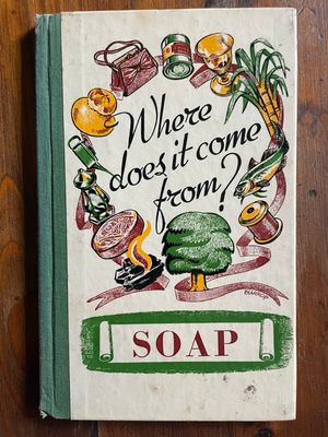 Where Does It Come From? Soap