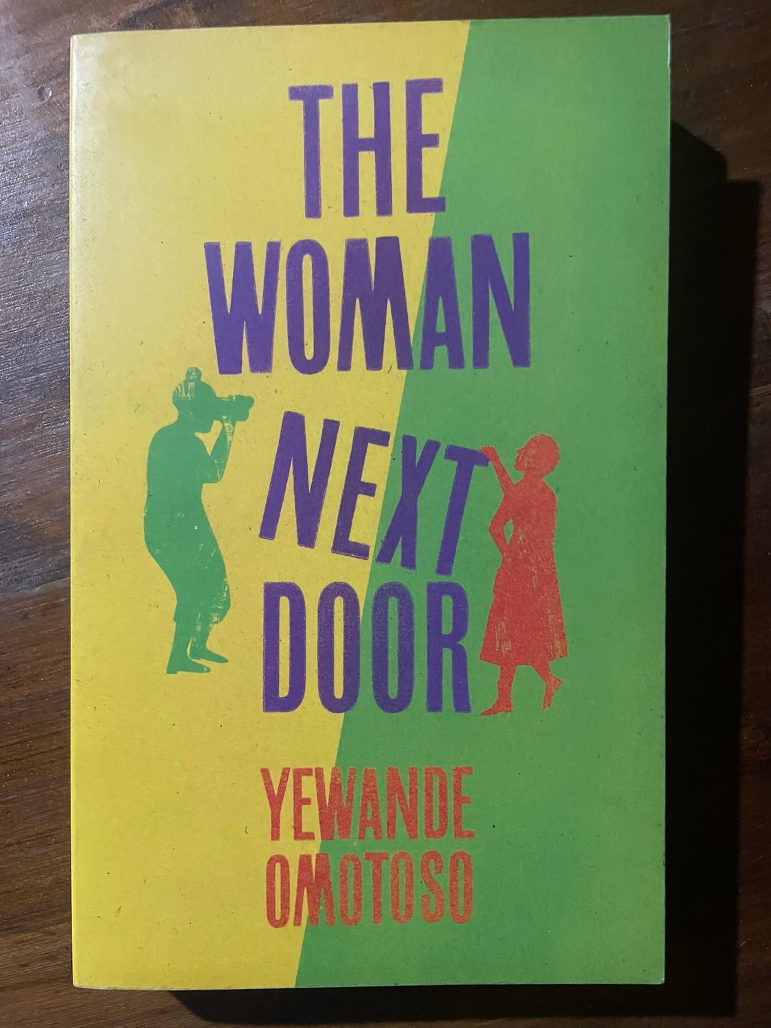 The Woman Next Door by Yewande Omotoso