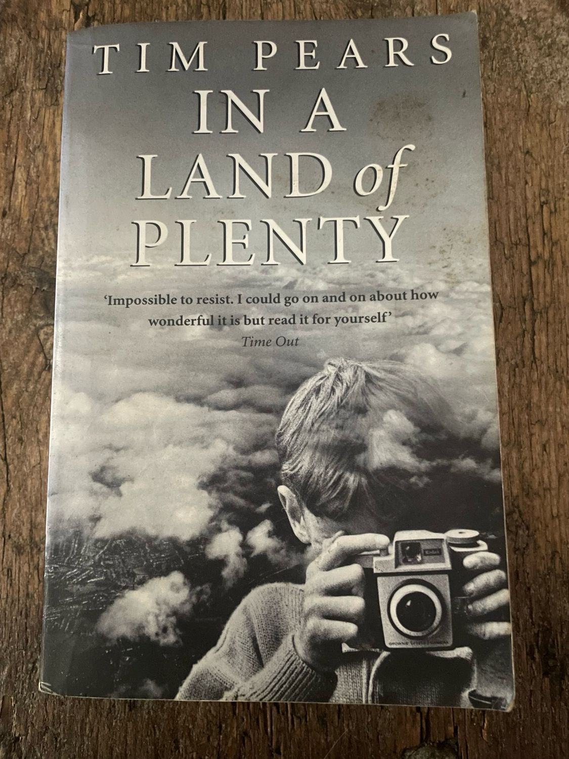 In A Land Of Plenty by Tim Pears