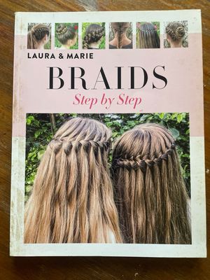 Braids- Step By Step by Laura And Marie
