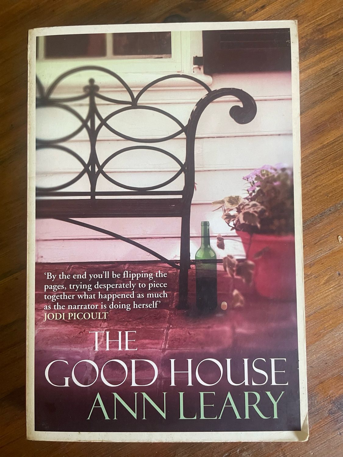 The Good House by Ann Leary