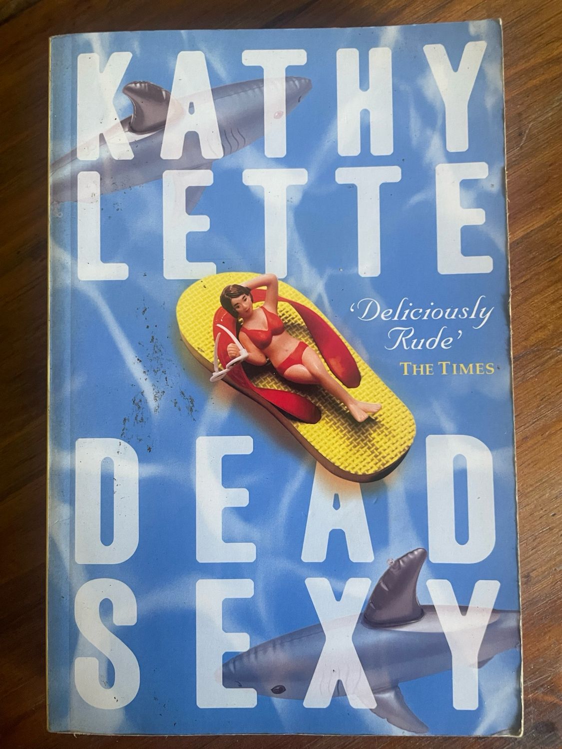Dead Sexy by Kathy Lette