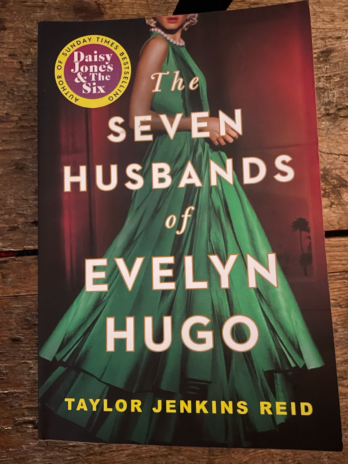 The Seven Husbands Of Evelyn Hugo by Taylor Jenkins Reid