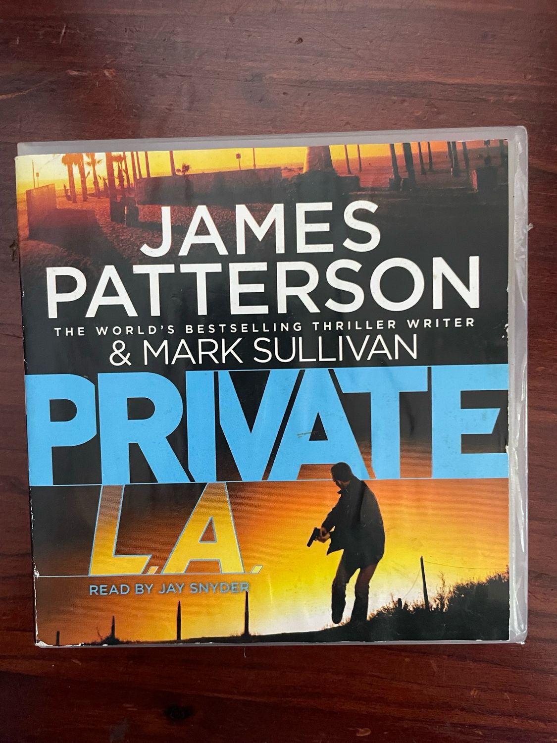 Private LA by James Patterson And Mark Sullivan