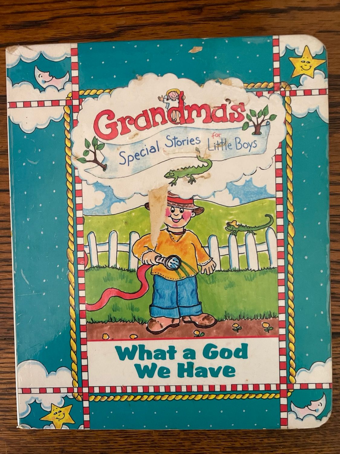 Grandma’s Special Stories For Little Boys: What A God We Have