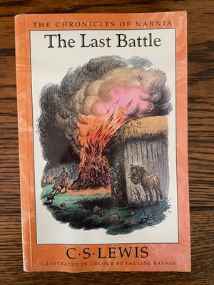Narnia: The Last Battle by C. S. Lewis