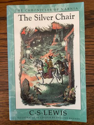 The Silver Chair by C. S. Lewis
