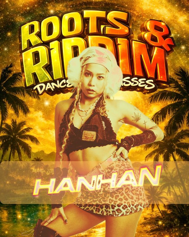 (RR) HANHAN - FEMALE DANCEHALL