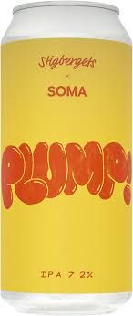 Stigbergets (SWE) - Plump! x Soma // NEIPA Mosaic, Cryo Mosaic, Riwaka, Riwaka Amplifire // 7,2% - CANS 44cl