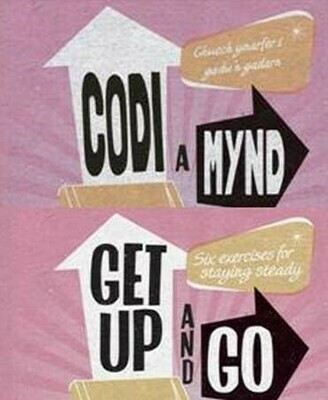 Codi a Mynd- 6 ymarferion corf/ Get up and Go-6 exersises (Gweld ar-lein / View online)