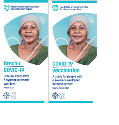 Brechu COVID-19 Canllaw i bobl sydd â system imiwnedd wan iawn  Medi 2021 | COVID-19 vaccination
A guide for people with a severely weakened immune system September 2021