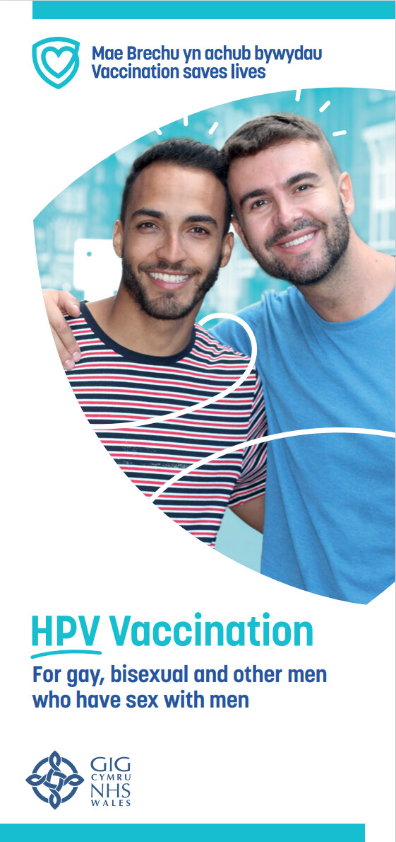 Taflen Brechiad HPV - Gyfer dynion hoyw, deurywiol a dynion eraill sy’n cael rhyw gyda dynion / HPV Vaccination Leaflet - For gay, bisexual and other men who have sex with men