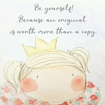 Be yourself print a4 unframed