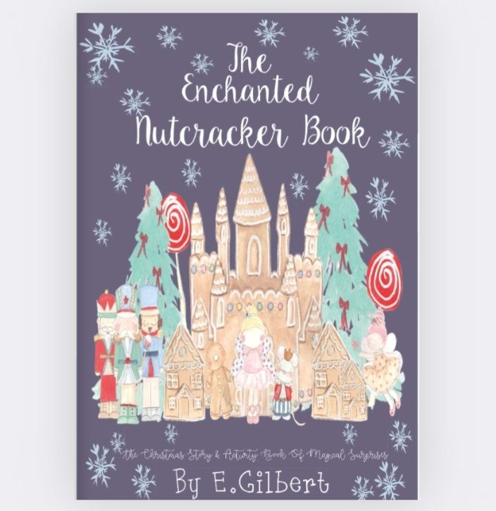 The Enchanted Nutcracker Book