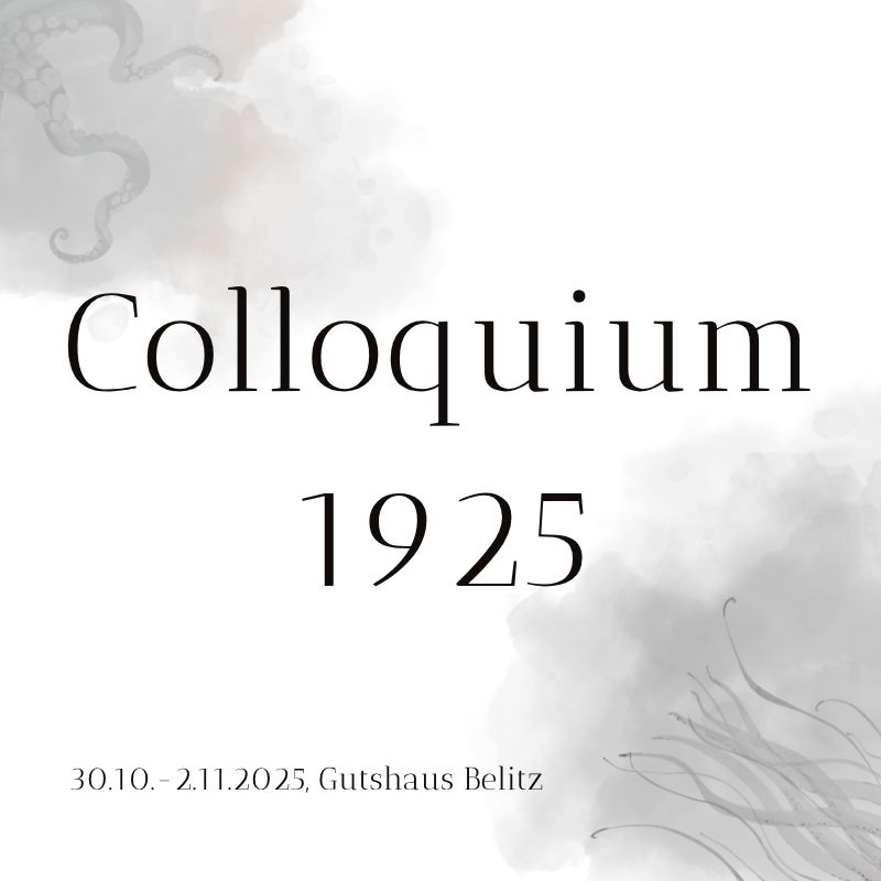 Colloquium 1925 (Testspiel) - 30. Oktober bis 2. November 2025 Colloquium 1925 (Testspiel) - 30. Oktober bis 2. November 2025