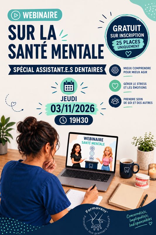 WEBINAIRE LA SANTE MENTALE POUR LES ASSISTANT(E)S DENTAIRES 3 novembre 2026 à 19h30