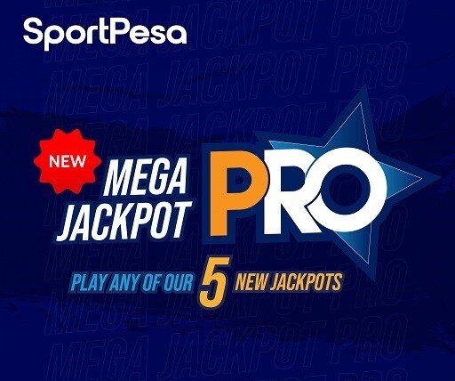 SPORTPESA MID JACKPOT &amp; MEGA JACKPOT