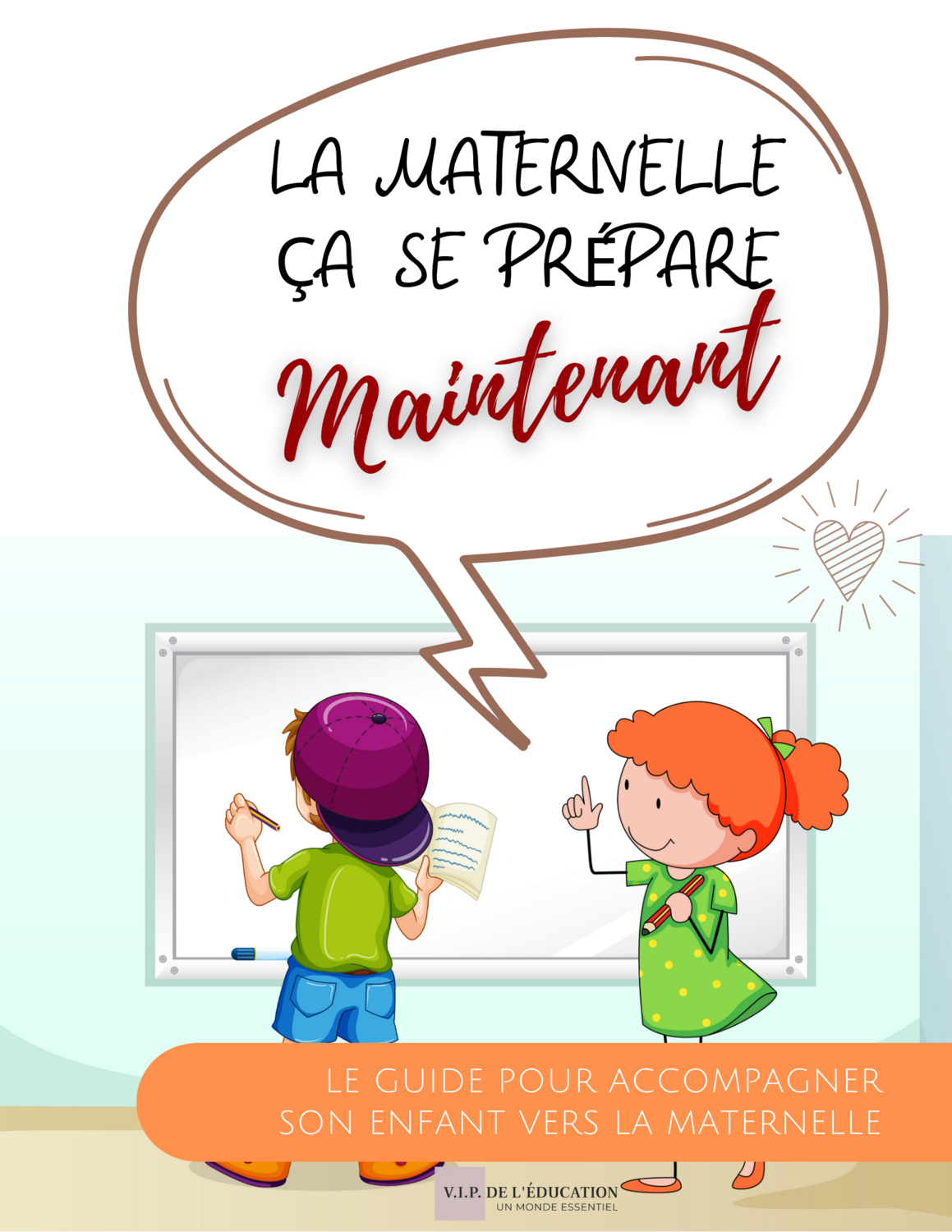 Guide d&#39;accompagnement vers la  maternelle