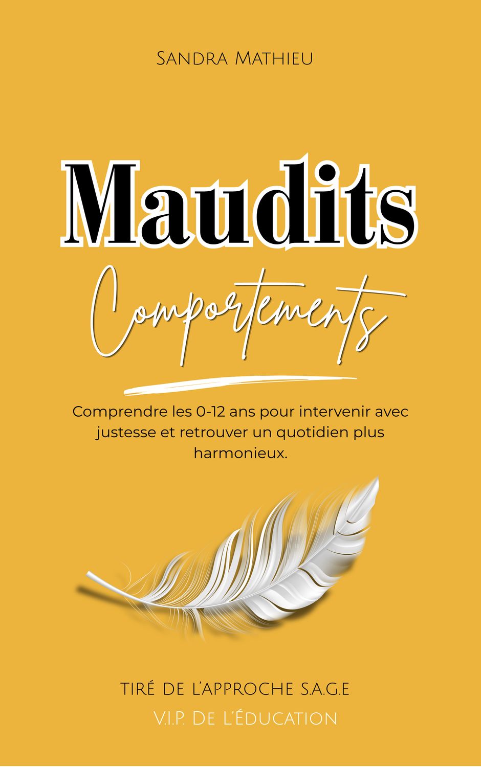 Livre MAUDITS COMPORTEMENTS