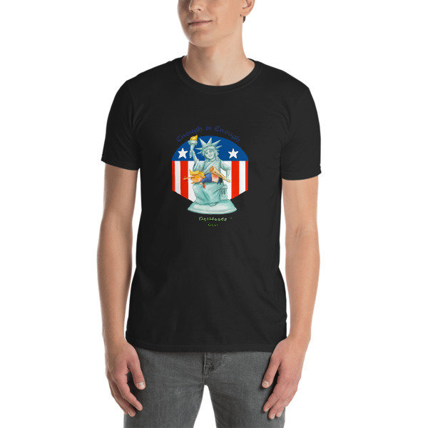 Enough is Enough Short-Sleeve Unisex T-Shirt