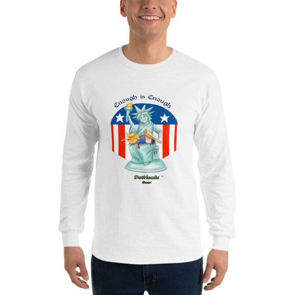 Enough is Enough Long Sleeve T-Shirt, Color: White, Size: S