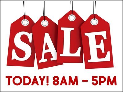 SALE! TODAY!