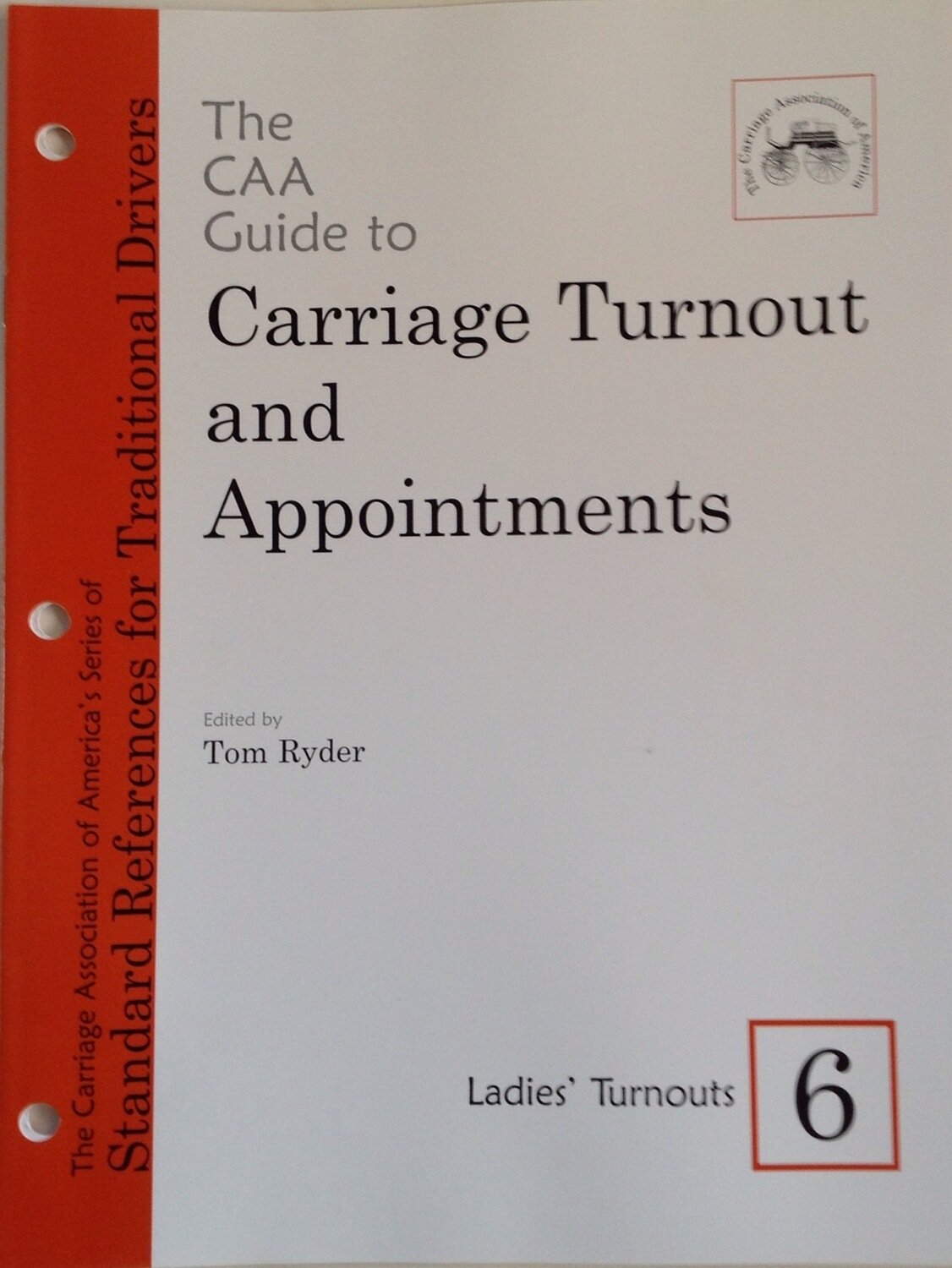 CAA Carriage Turnout and Appointments 6-  Ladies Turnouts