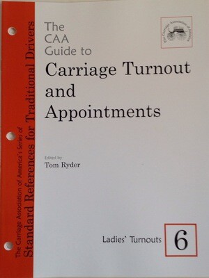 CAA Carriage Turnout and Appointments 6- Ladies Turnouts