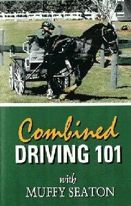 Combined Driving 101 - Muffy Seaton DVD