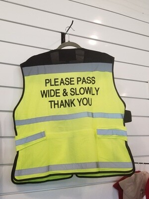 Reflective Vest - Please Pass Wide and Slow